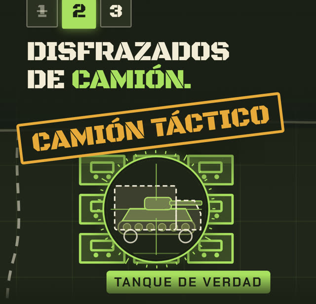 Los tanques de verdad, disfrazados de camión